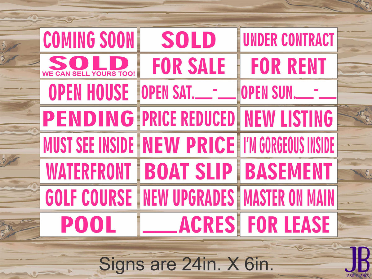 Real Estate Riders - PINK - DOUBLE SIDED