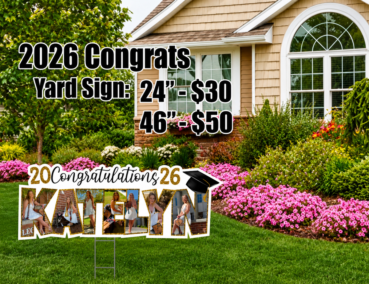 2026 Congratulations Graduation Sign