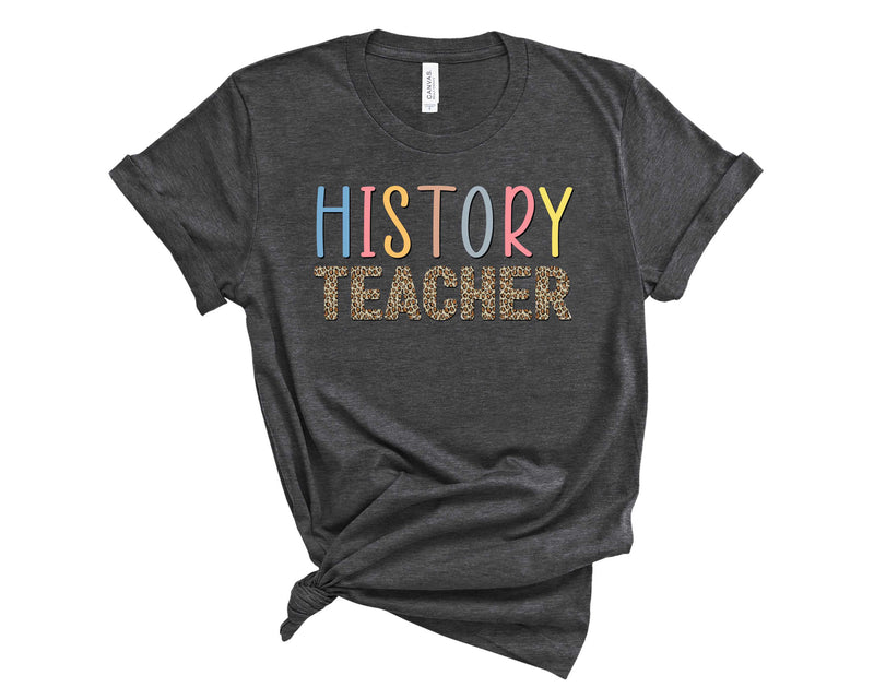 History Teacher Leopard - Graphic Tee