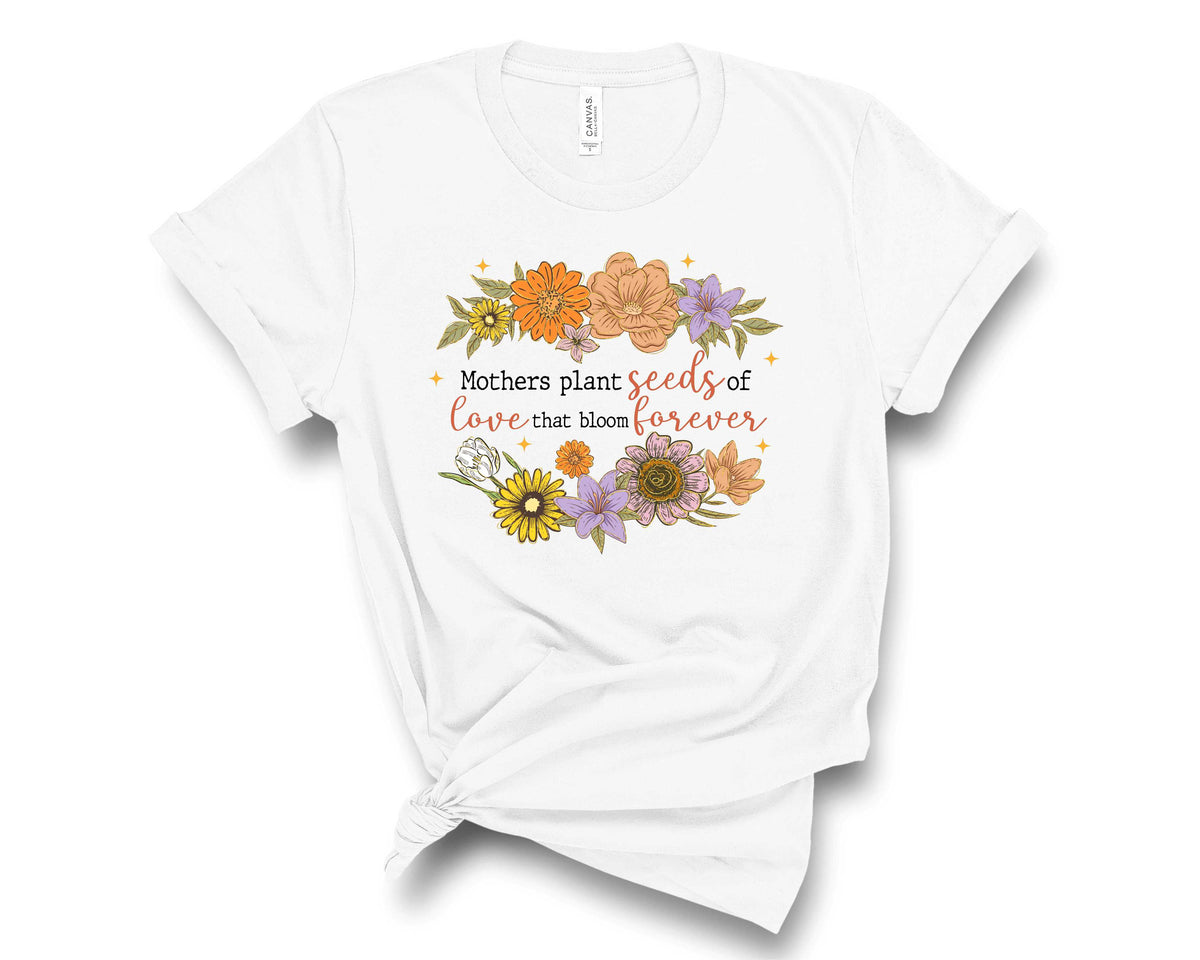 Mothers Plant Seeds of Love - Transfer