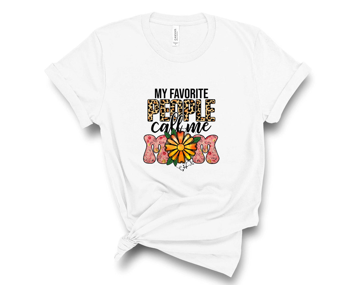 My Favorite People Call Me Mom Leopard Flowers - Transfer