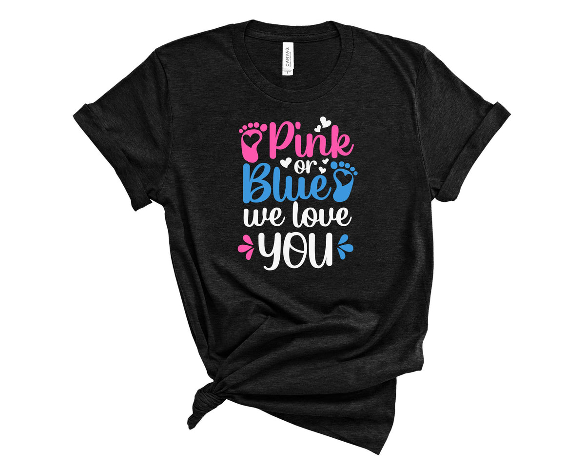Pink Or Blue We Love You - Transfer