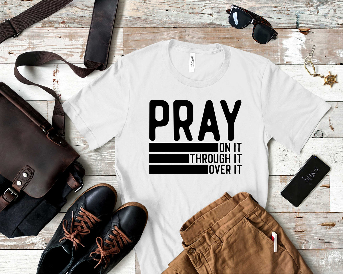 Pray On It, Pray Through It, Pray Over It- Transfer