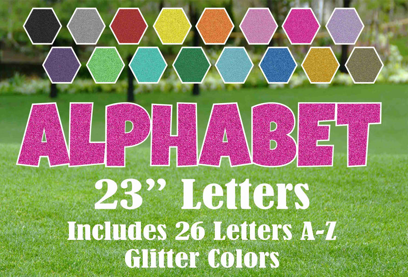 ALPHABET (A-Z)  23"  Luckiest Guy Font Yard Sign Letters - Glitter