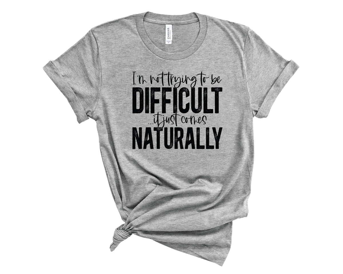 I'm Not Trying To Be Difficult - Transfer