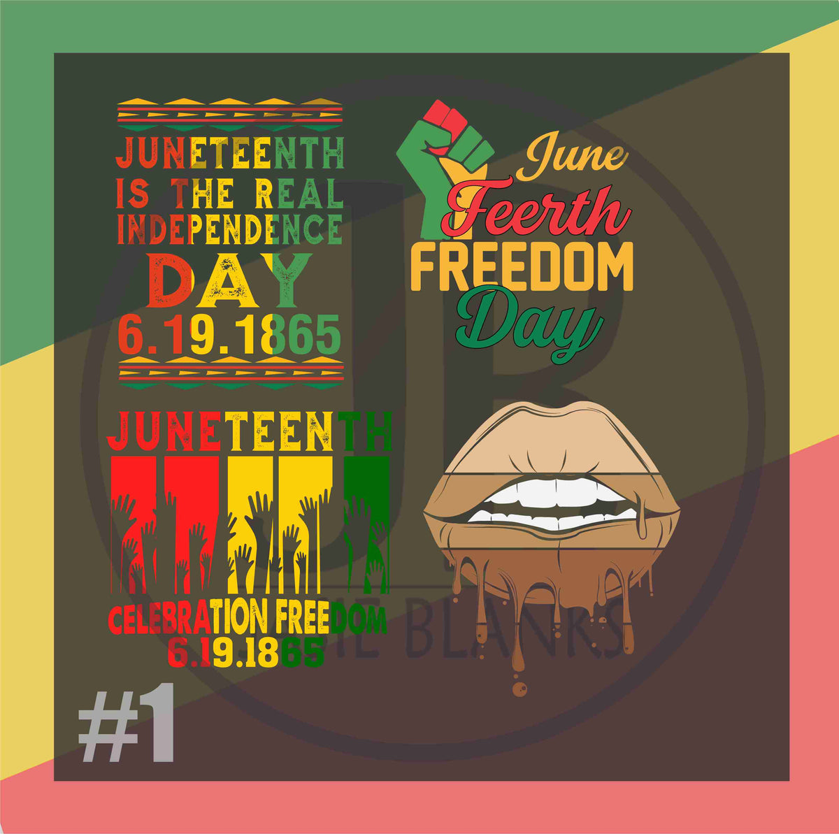 June Teenth Gang Sheet #1