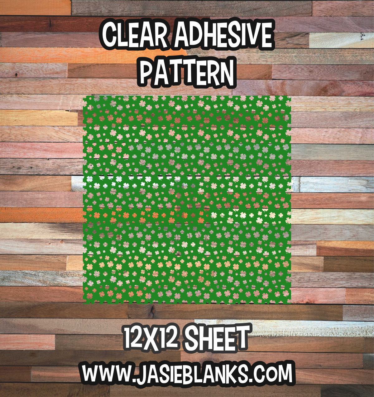 Clear Adhesive - Shamrock #11
