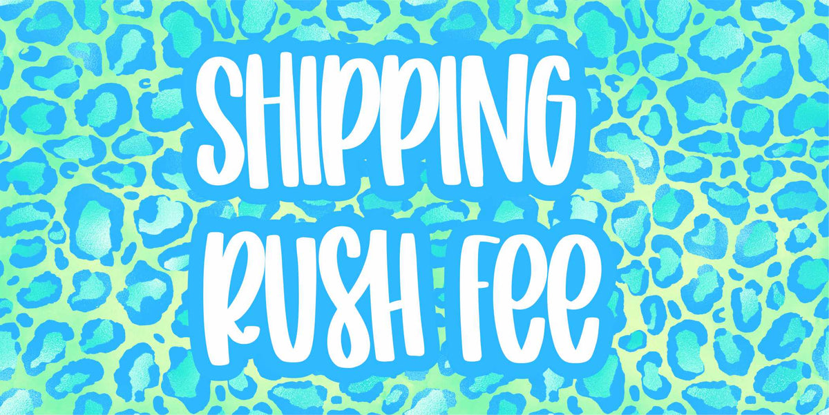 Shipping Rush Fee (for in stock items)