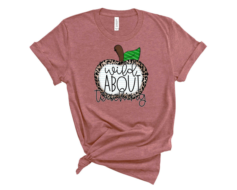 Wild about teaching - Graphic Tee