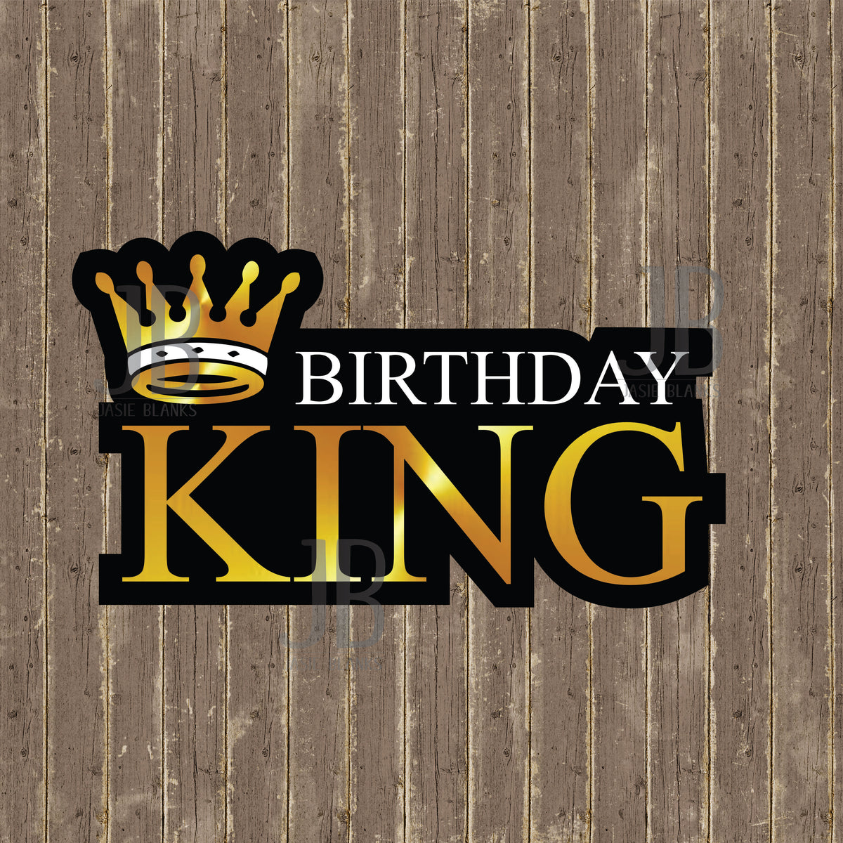 Birthday King Photo Prop