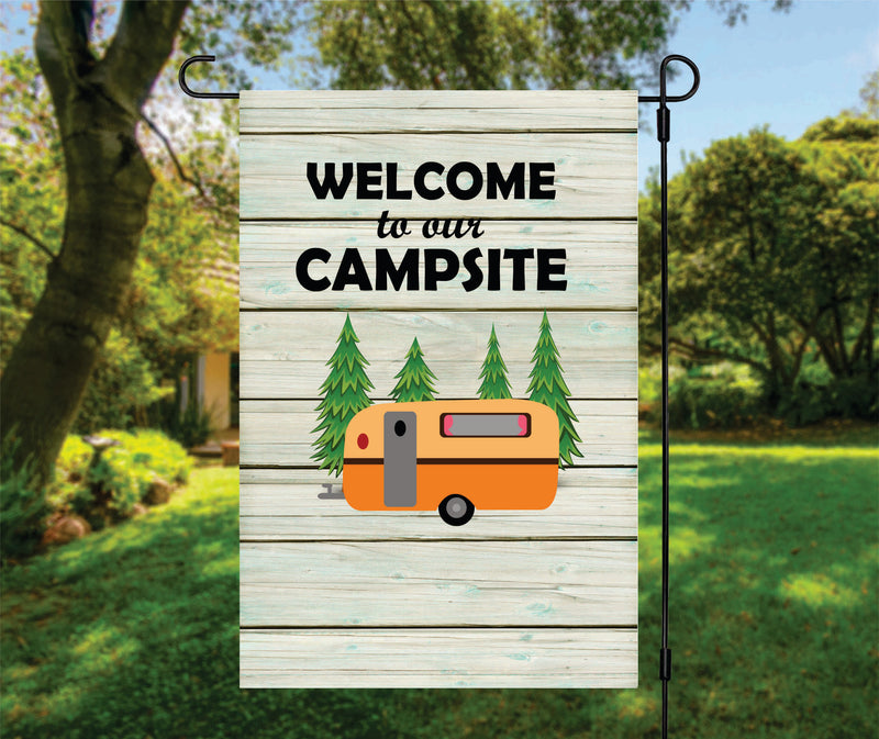 Garden Flag-  Welcome to our Campsite