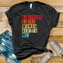 As Strong As The Woman Next To Me - Transfer