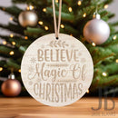 Believe the Magic of Christmas Ornament