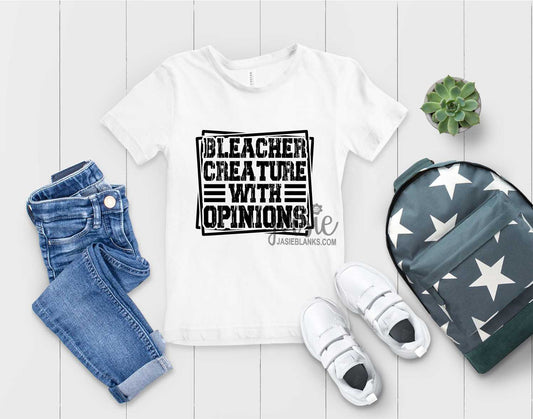 Bleacher Creature With Opinions  - Transfer