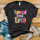 Bright Tanned & Tipsy - Transfer