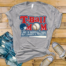 Distressed TBall Mom Louder and Prouder - Transfer