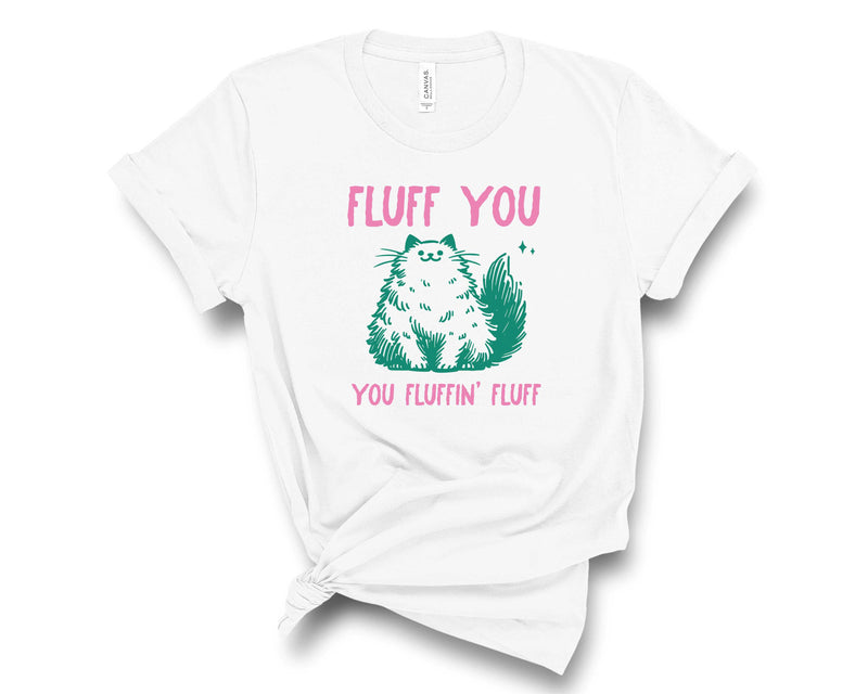 Fluff You - Transfer