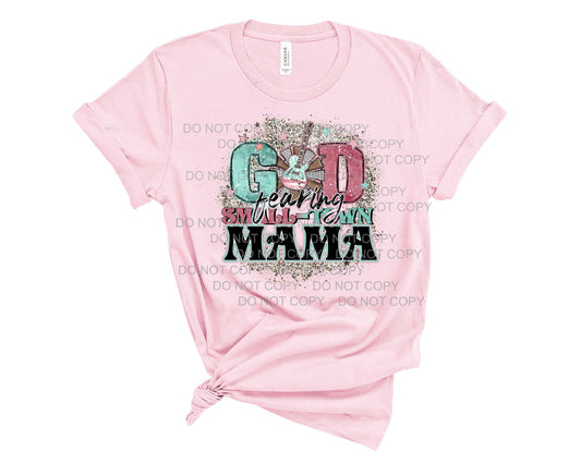 God Fearing Small Town Mama - Transfer
