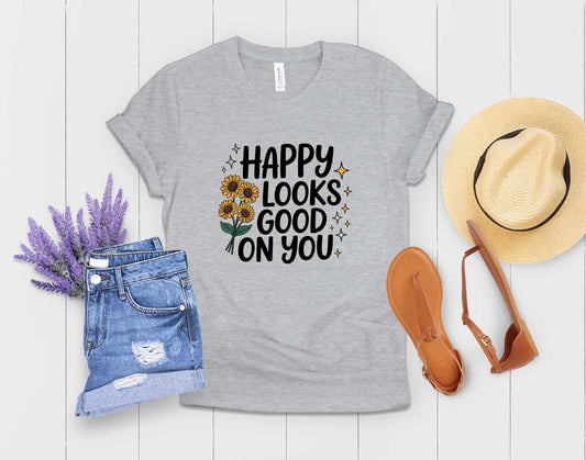 Happy Looks Good On You - Transfer