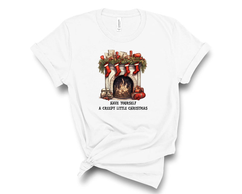 Have Yourself A Creepy Christmas - Graphic Tee