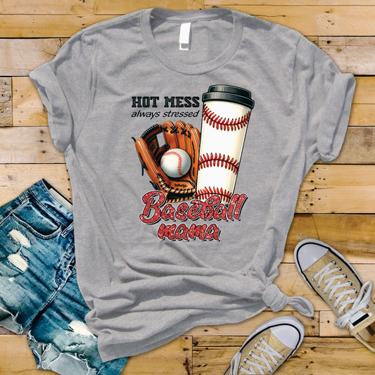Hot Mess Always Stressed Baseball Mama Coffee - Transfer