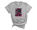 I Wear Pink For My Aunt Pink Ribbon-Transfer