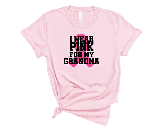 I Wear Pink For My Grandma Pink Ribbon-Transfer