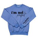 I'm Not Perfect - Limited Edition - Transfer