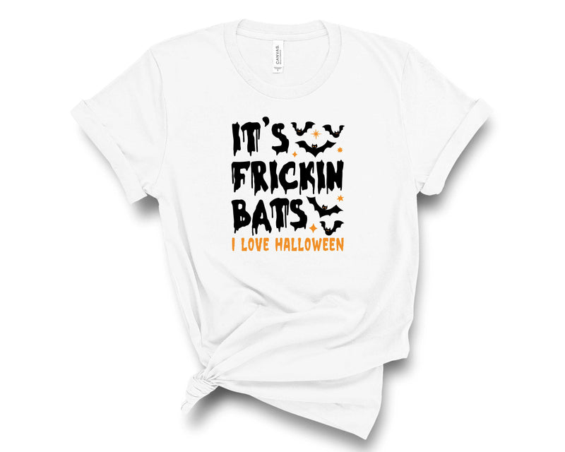 It's Frickin Bats  - Graphic Tee