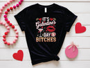 Its Galentines Day Bitches Red - Transfer