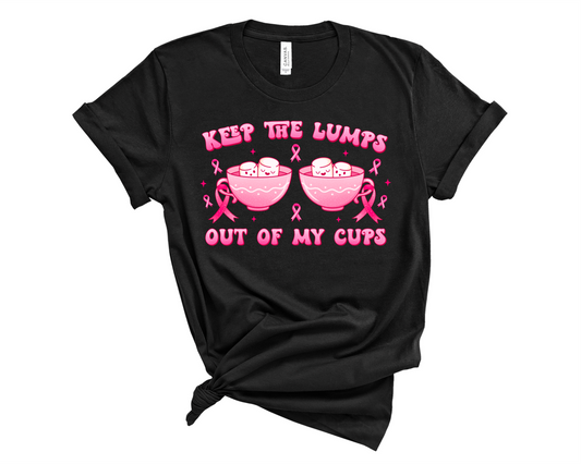 Keep The Lumps Out Of My Cups - Transfer