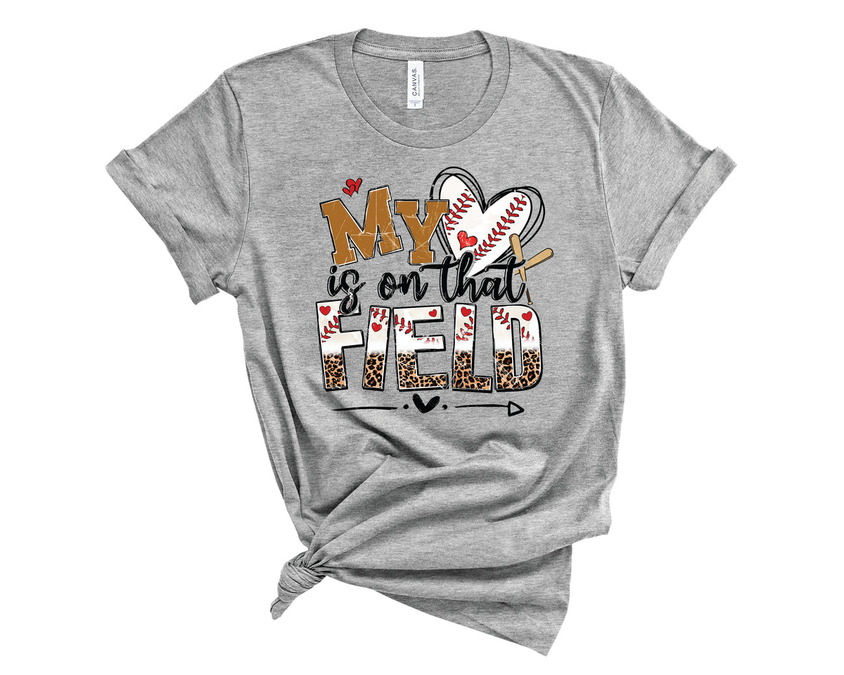 My Heart Is On That Field Baseball - Transfer