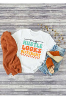 My Hustle Looks Different- Transfer