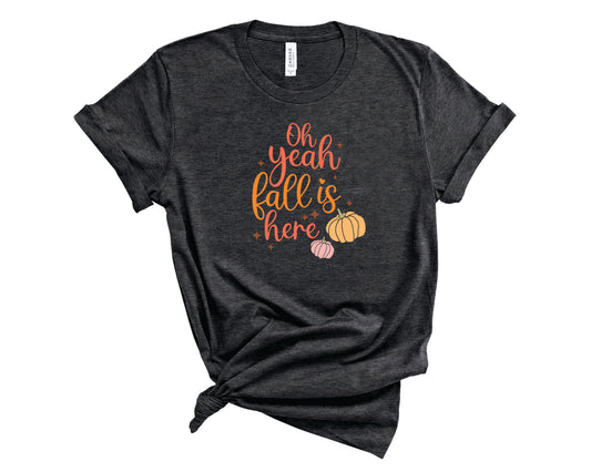 Oh Yeah Fall Is Here - Transfer