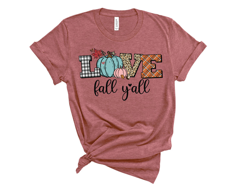 Patterned Love Fall Ya'll - Graphic Tee