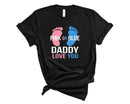 Pink Or Blue Daddy Loves You - Transfer