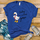 Serious Goose Today - Transfer