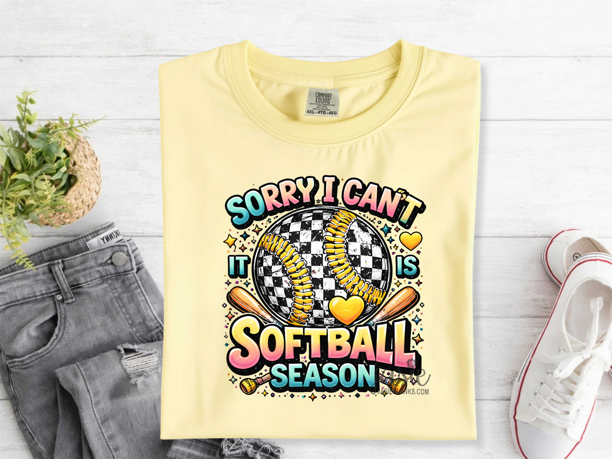 Sorry Can't Softball Season- Transfer