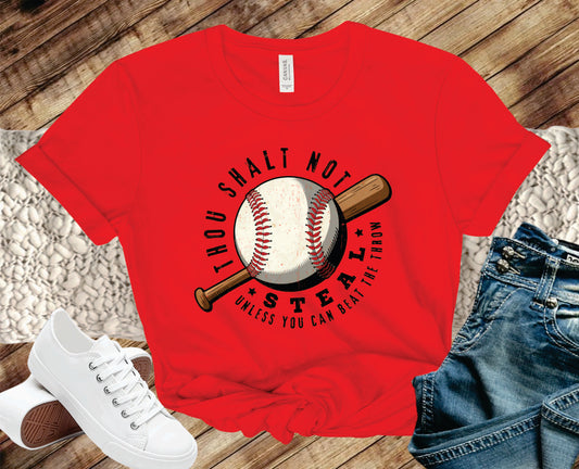 Thou Shall Not Steal Baseball  - Transfer