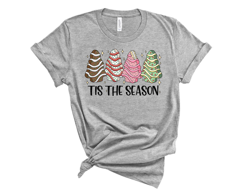 Tis The Season Christmas Cake Variety - Graphic Tee
