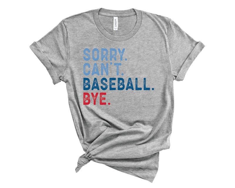 Vintage Sorry Can't Baseball Bye - Transfer