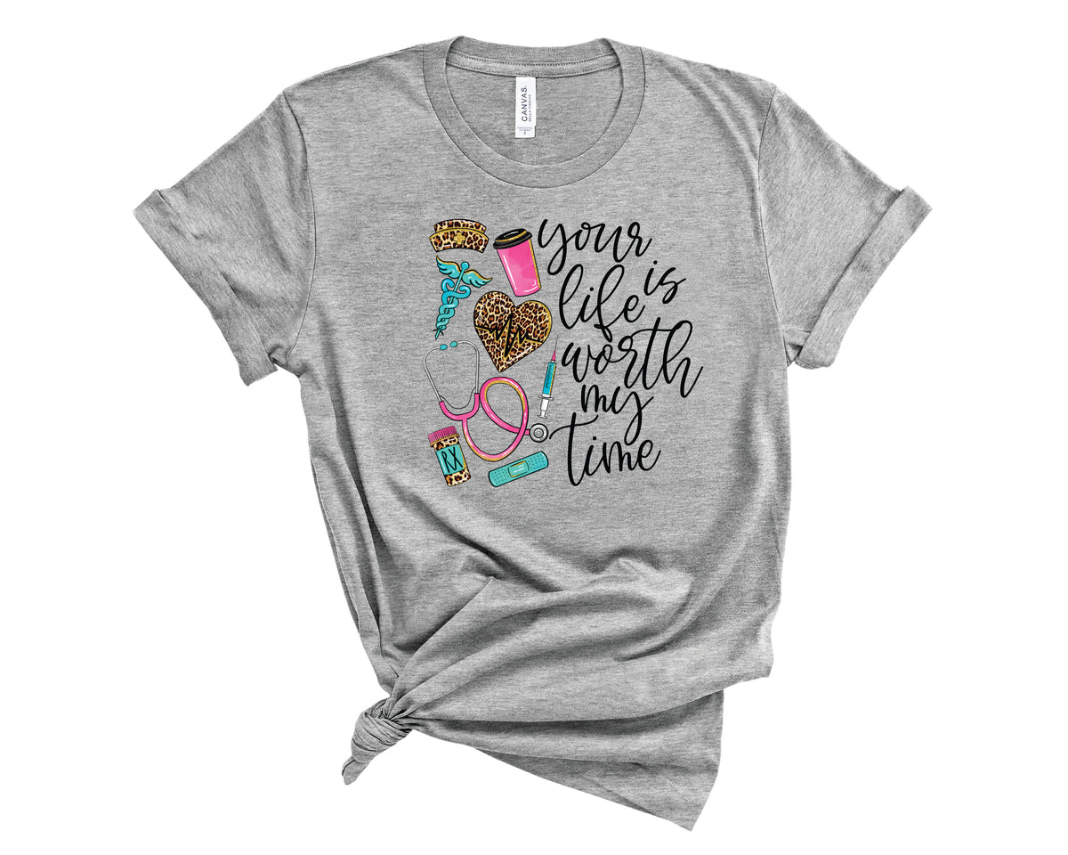 Your Life Is Worth My Time Nurse Leopard - Transfer