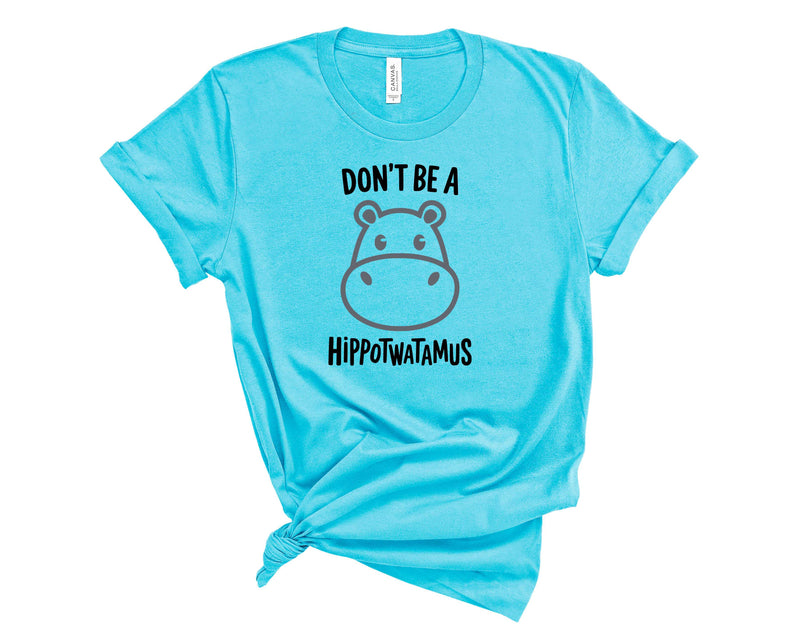 Don't Be A Hippotwatamus - Transfer