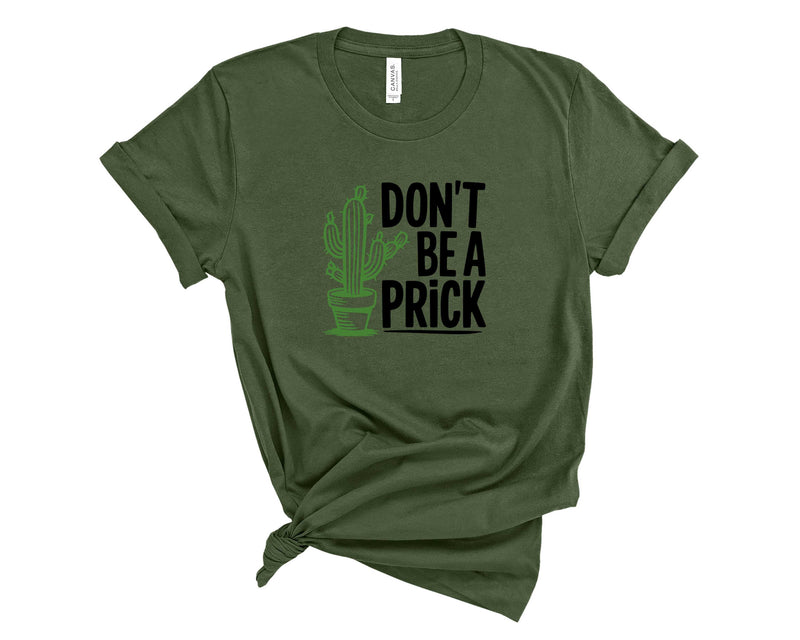 Don't Be A Prick - Transfer