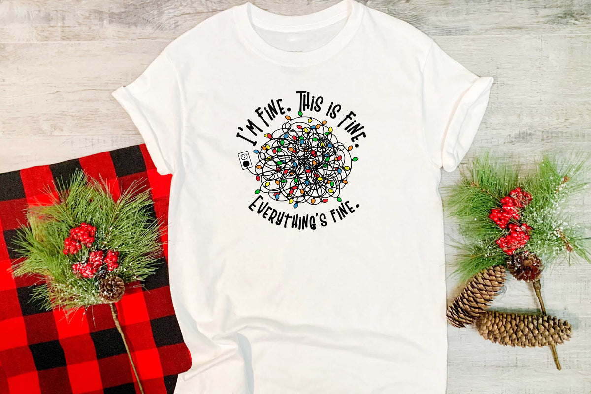 I'm Fine This Is Fine Everything Is Fine Christmas Lights - Transfer