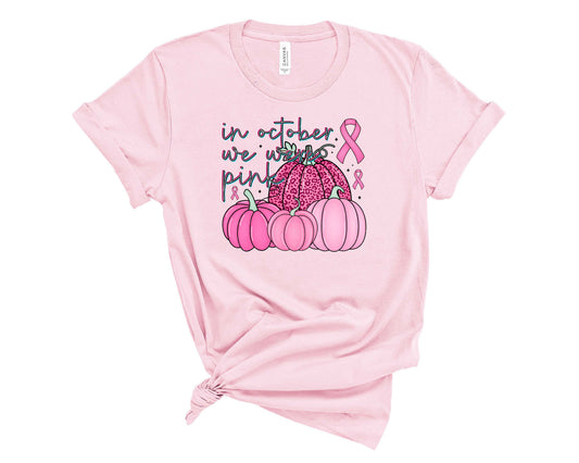 In Oct We Wear Pink-Distressed-Transfer