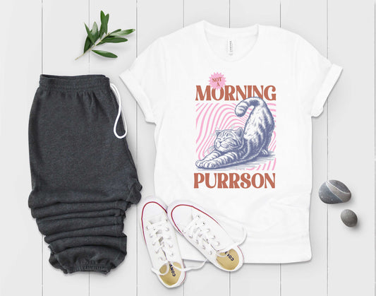 Not A Morning Purrson- Transfer