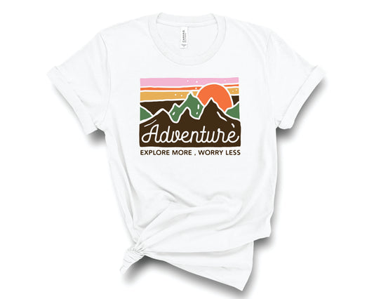 Adventure Explore More Worry Less  - Transfer