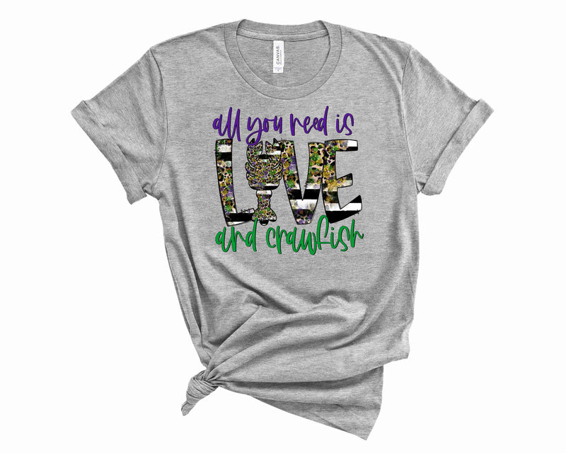 All you need is love and crawfish - Graphic Tee