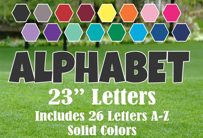 ALPHABET (A-Z)  23"  Luckiest Guy Font Yard Sign Letters - Solid Color